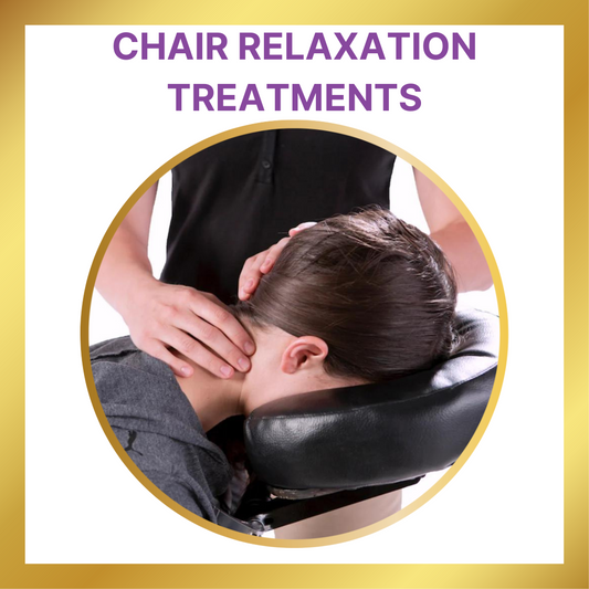 Chair Relaxation Treatments