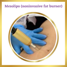 Meso Lipo (noninvasive fat burner)