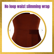 No loop waist slimming wrap