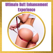 Load image into Gallery viewer, Butt enhancement experience
