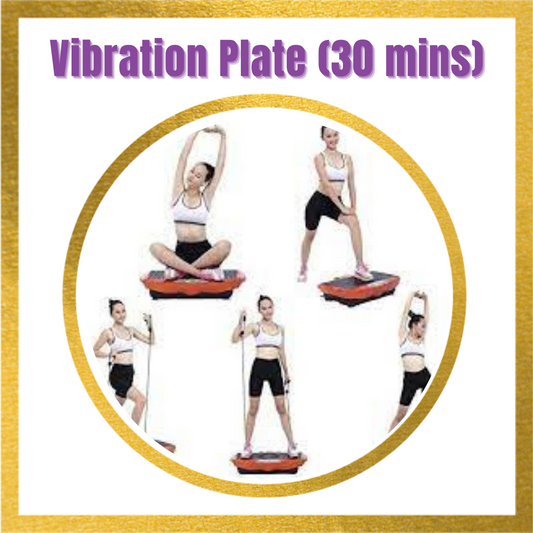Vibration plate (30mins)